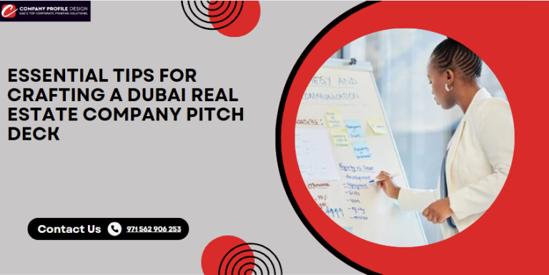 Key Tips for Creating a Dubai Real Estate Pitch Deck