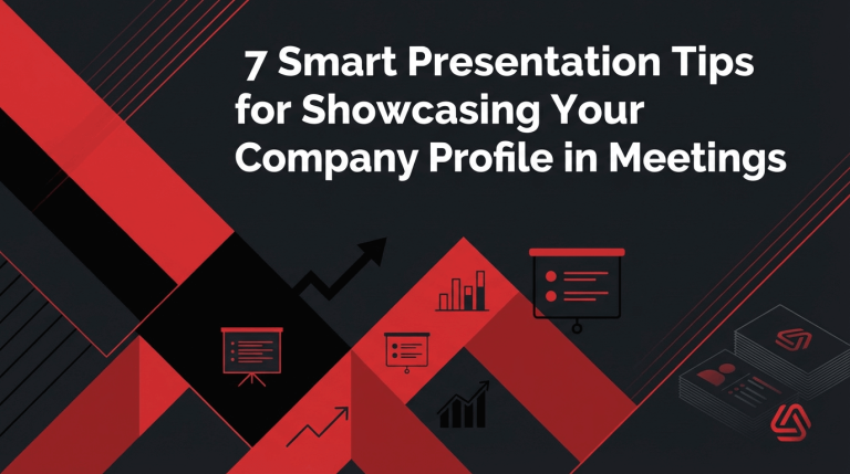 Presentation Tips for Showcasing Your Company Profile
